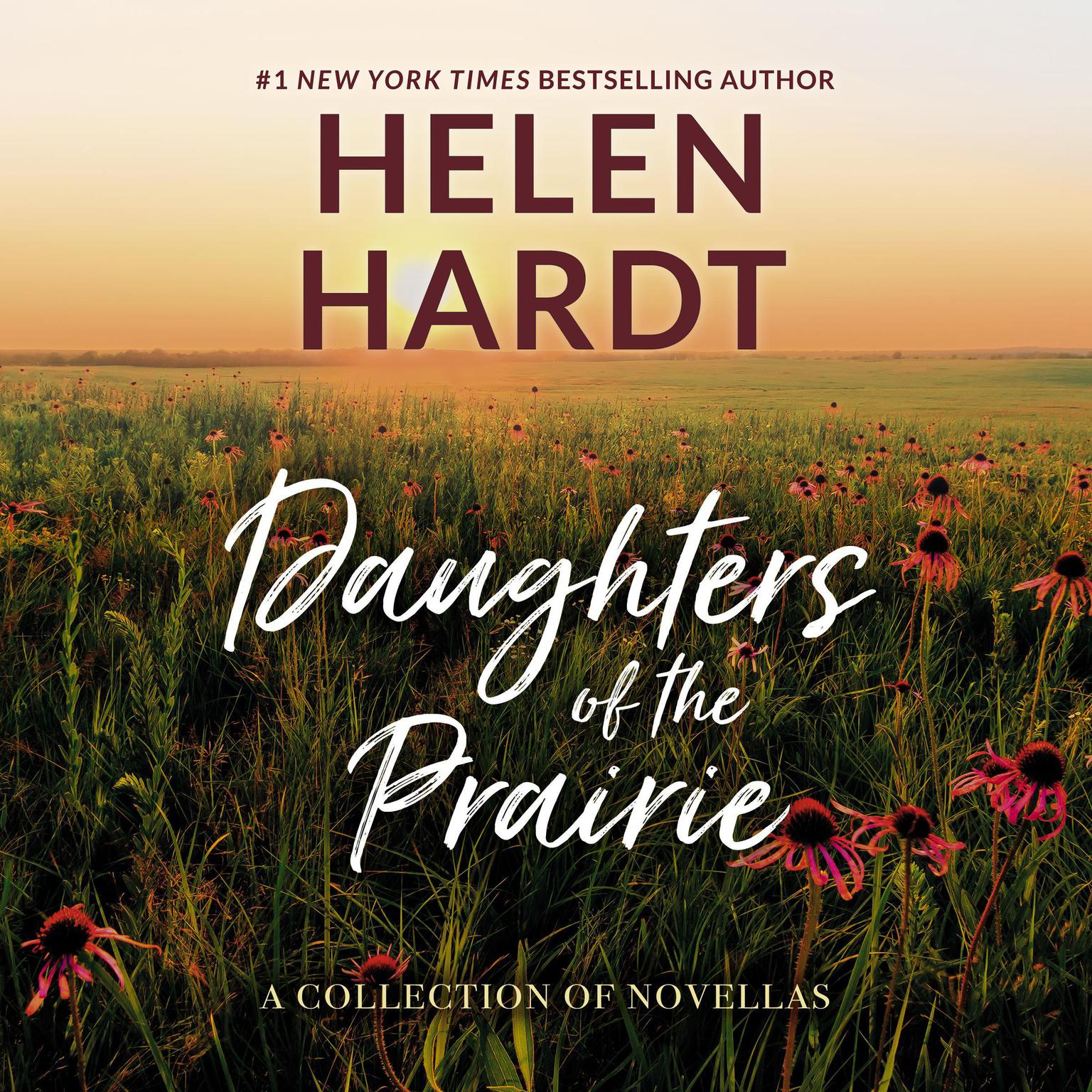 Daughters of the Prairie: A Collection of Novellas Audiobook, by Helen Hardt