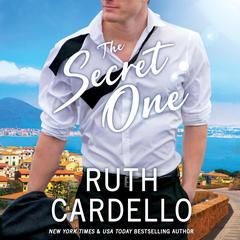 The Secret One Audiobook, by Ruth Cardello