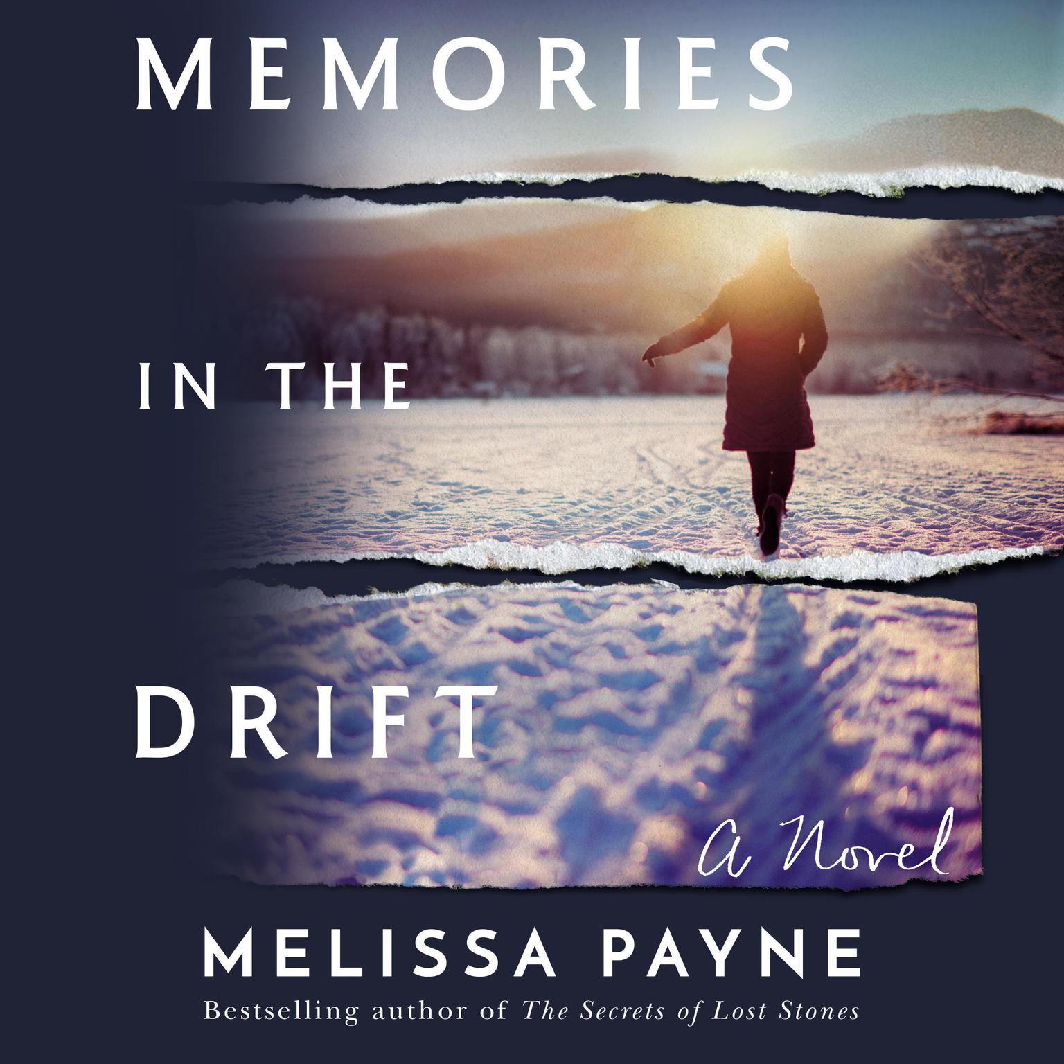 Memories in the Drift: A Novel Audiobook, by Melissa Payne
