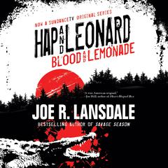 Hap and Leonard: Blood and Lemonade Audiobook, by Joe R. Lansdale