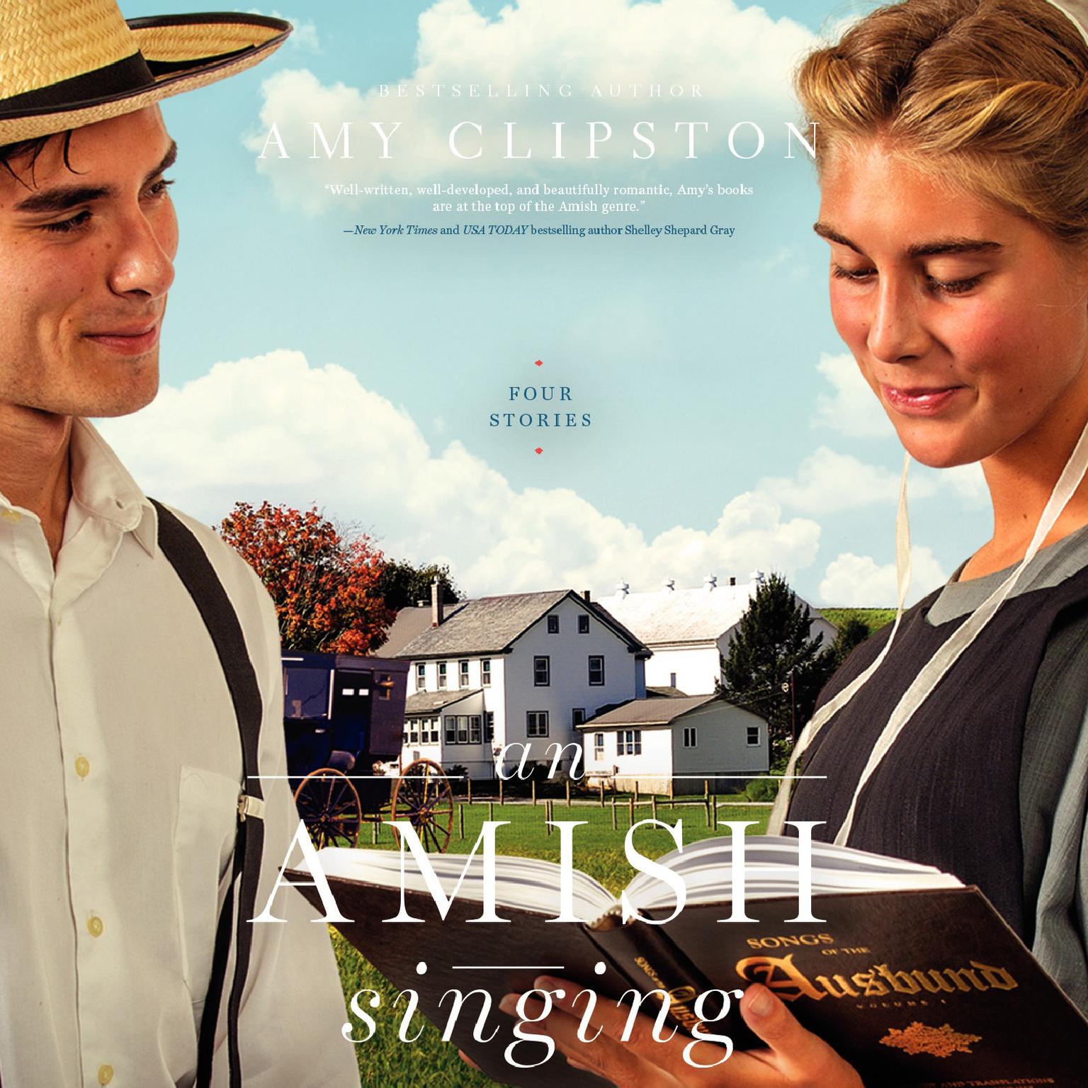 An Amish Singing: Four Stories Audiobook, by Amy Clipston