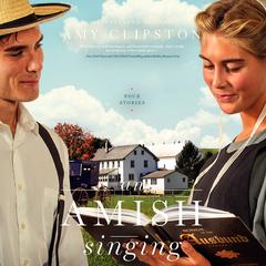 An Amish Singing: Four Stories Audiobook, by 