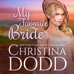 My Favorite Bride Audiobook, by Christina Dodd