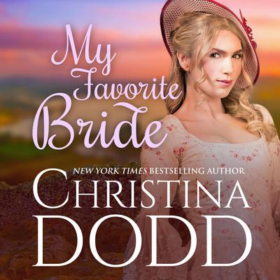 My Favorite Bride Audiobook, by Christina Dodd