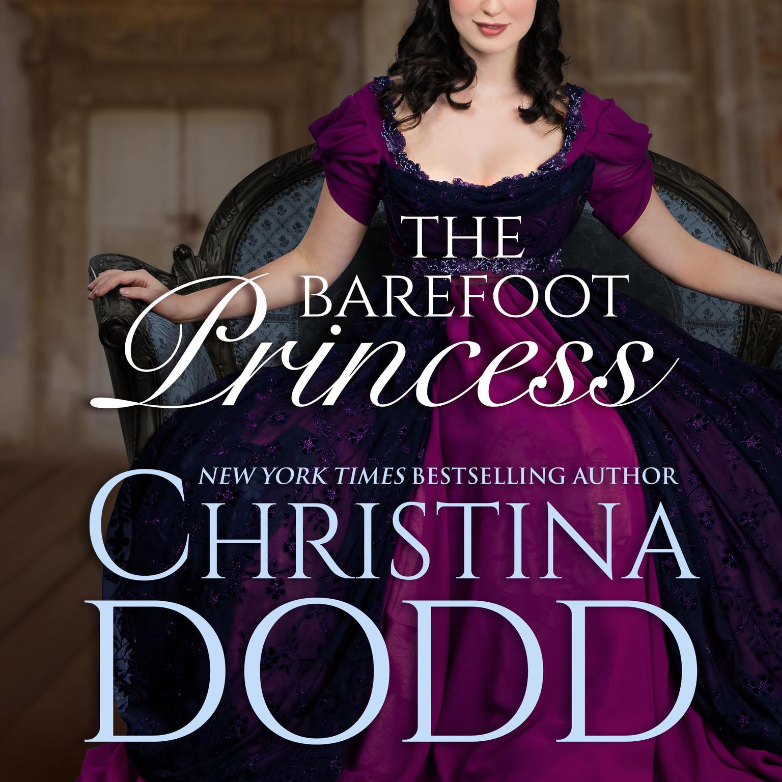 The Barefoot Princess Audiobook, by Christina Dodd