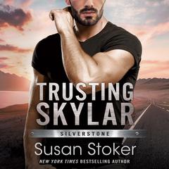 Trusting Skylar Audiobook, by 