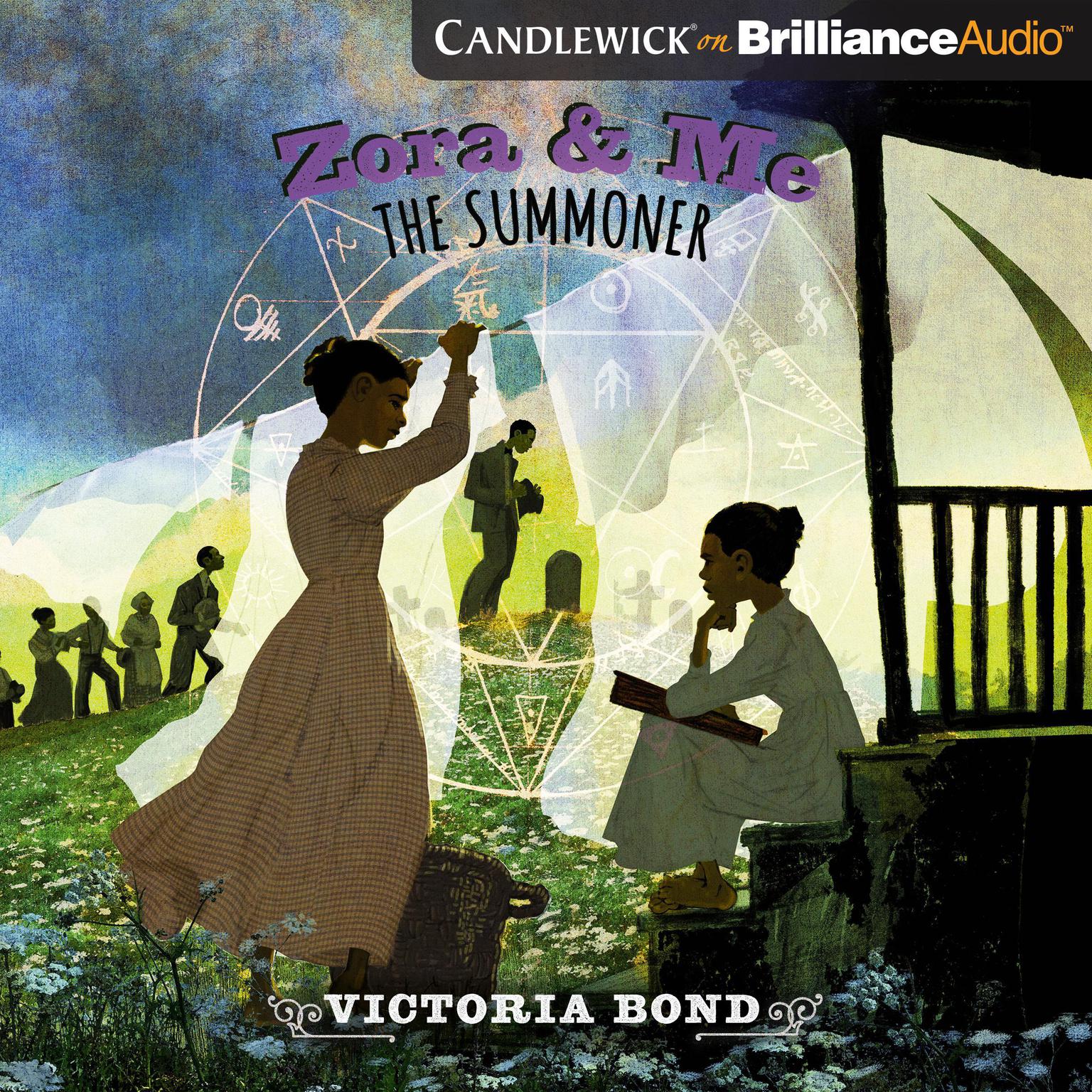 Zora and Me: The Summoner Audiobook, by Victoria Bond