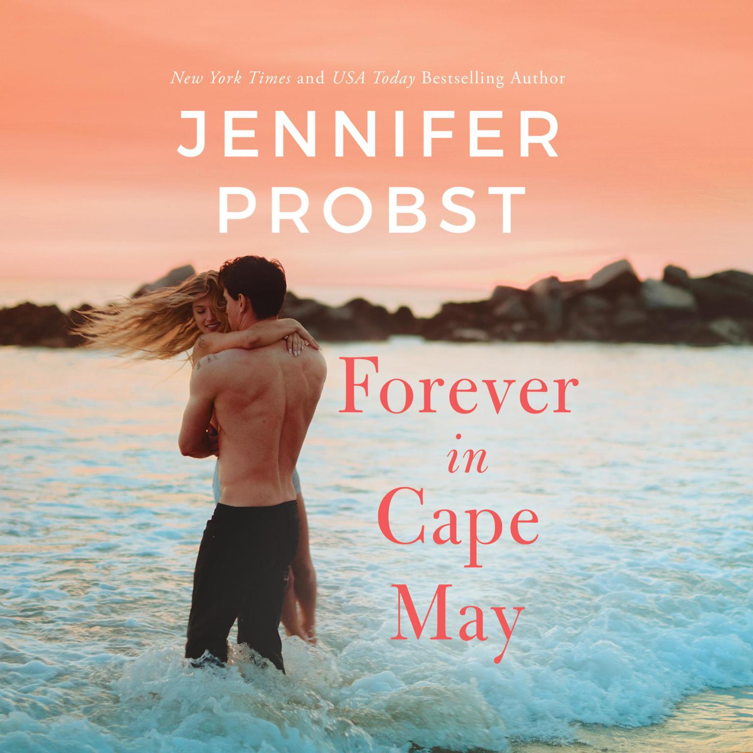 Forever in Cape May Audiobook, by Jennifer Probst