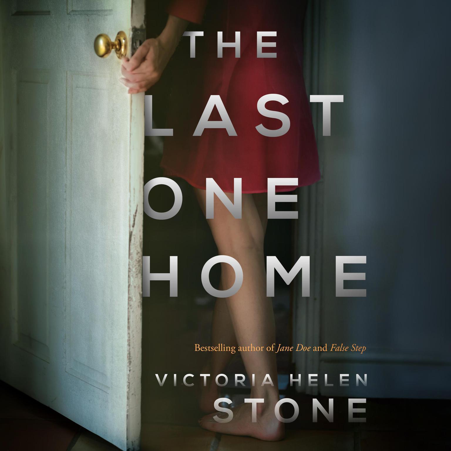 The Last One Home Audiobook, by Victoria Helen Stone