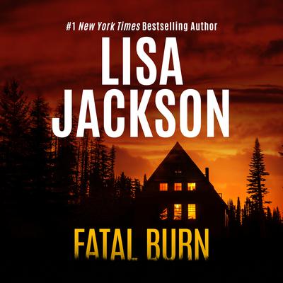 Fatal Burn Audiobook, by Lisa Jackson