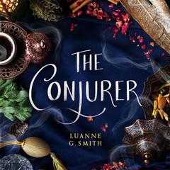 The Conjurer Audiobook, by Luanne G. Smith