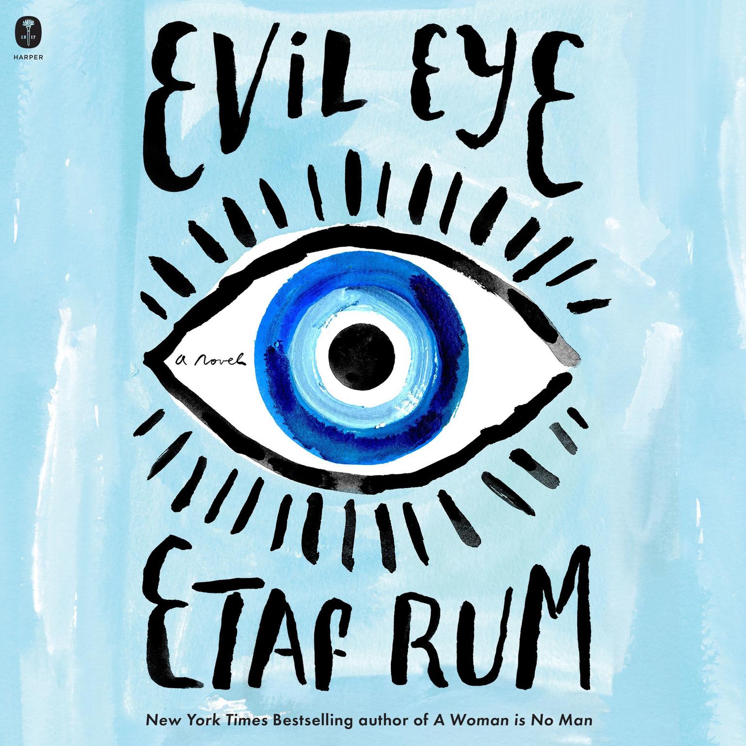 Evil Eye: A Novel Audiobook, by Etaf Rum