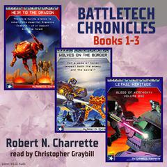 BattleTech Chronicles Books 1 - 3 Audiobook, by Robert N. Charrette