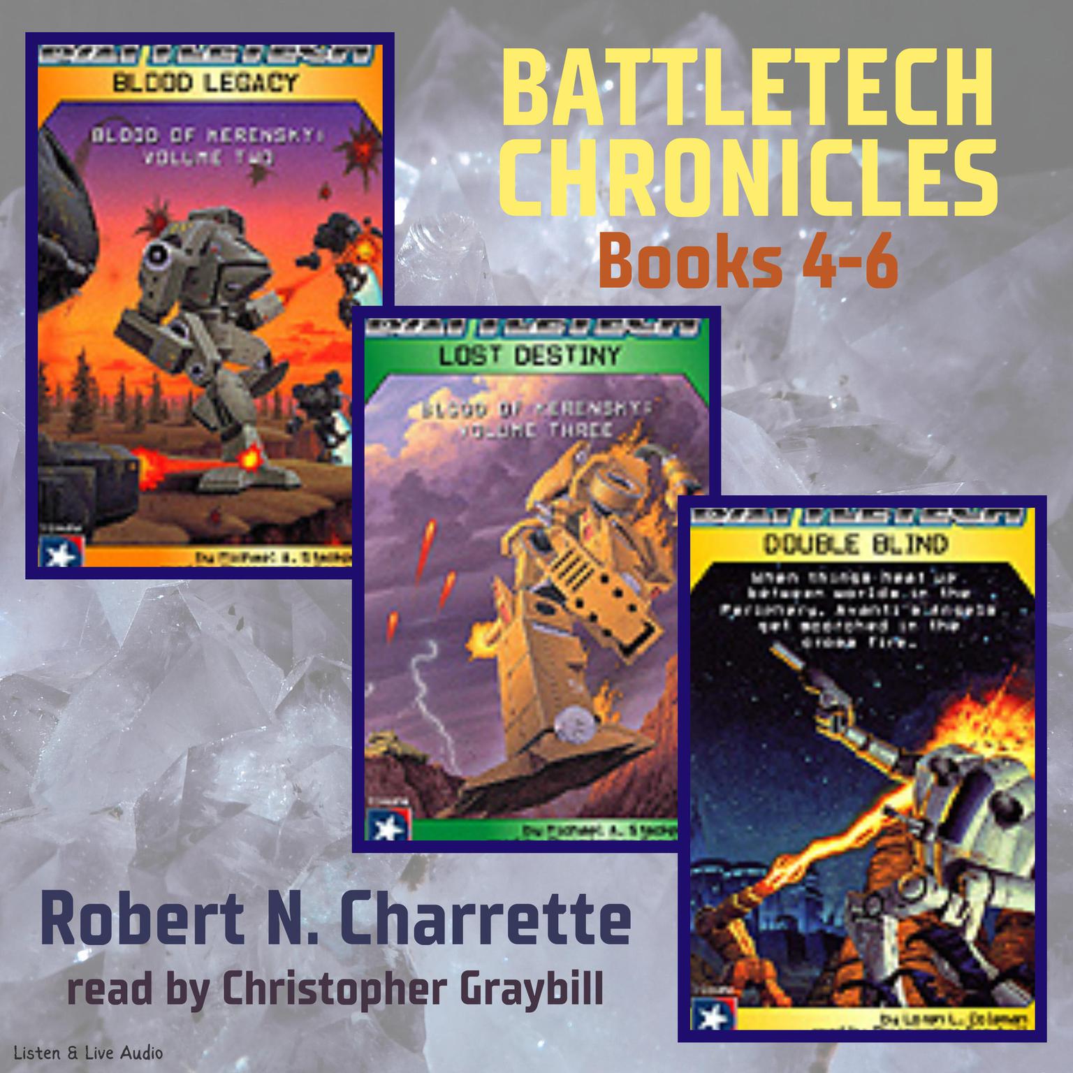 BattleTech Chronicles Books 4 - 6 (Abridged) Audiobook, by Robert N. Charrette