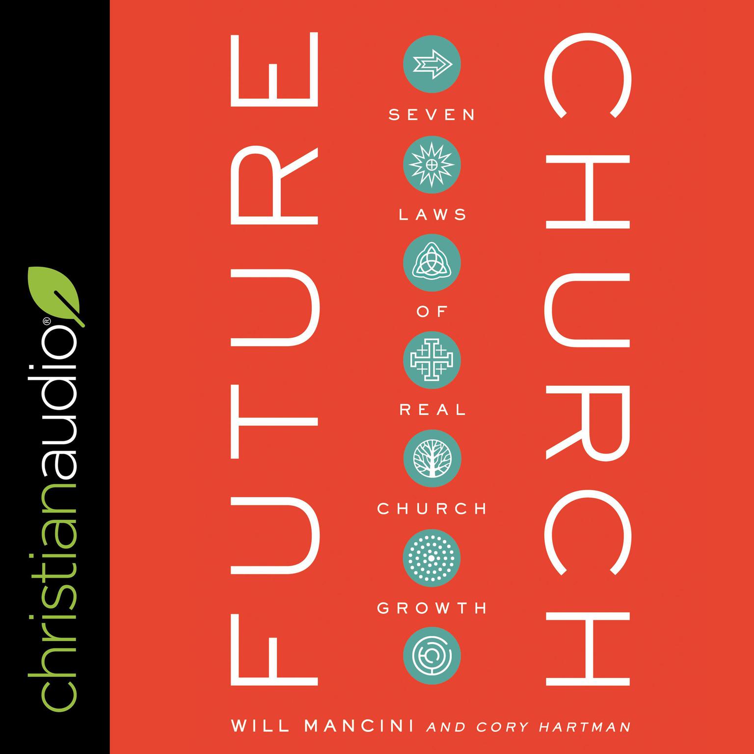 Future Church: 7 Laws of Real Church Growth Audiobook, by Cory Hartman
