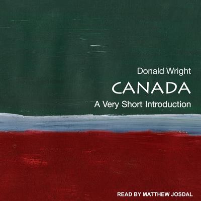 Canada: A Very Short Introduction Audiobook, by Donald Wright