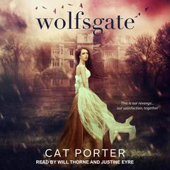 Wolfsgate Audiobook, by Cat Porter