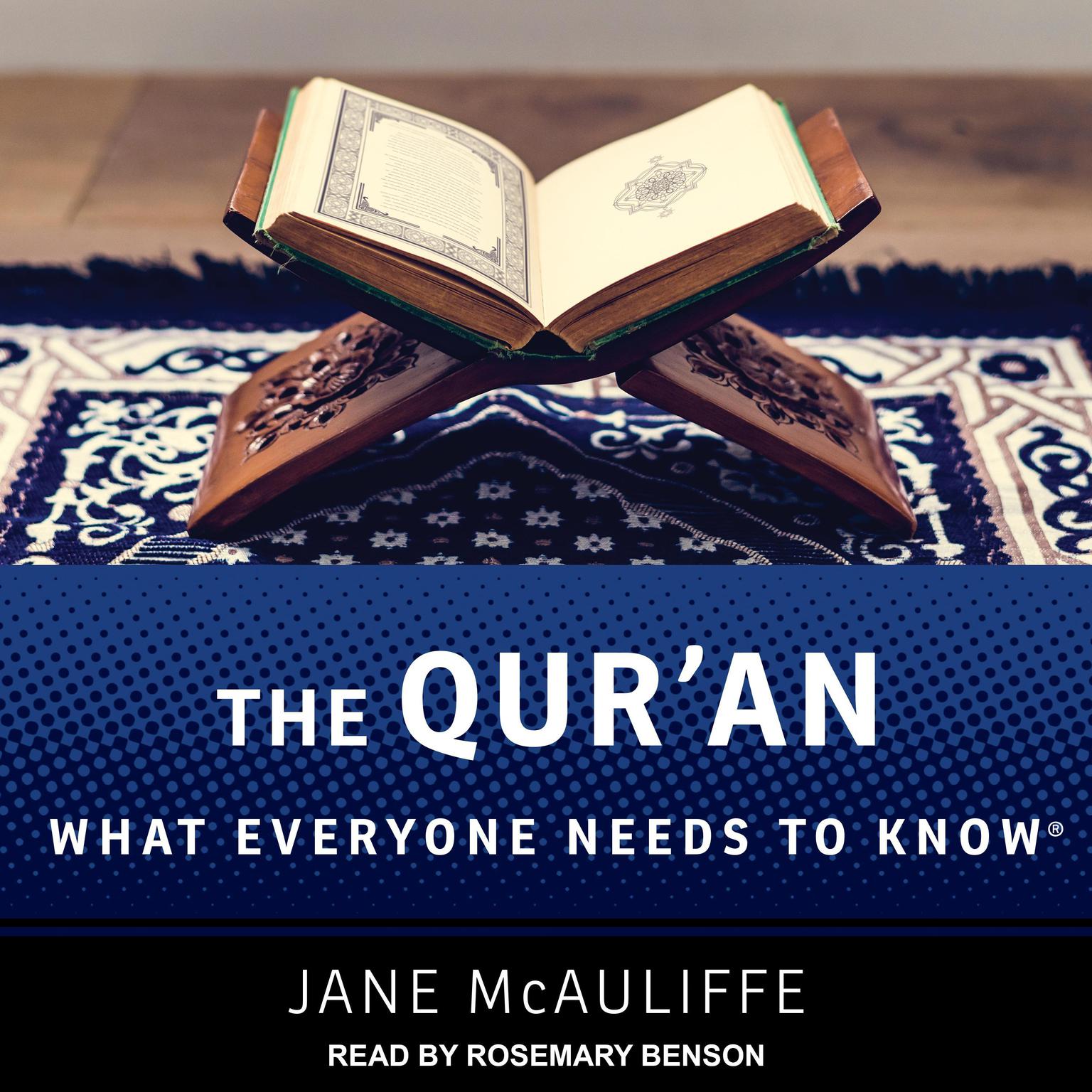 The Quran: What Everyone Needs to Know Audiobook, by Jane McAuliffe