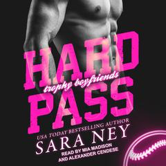 Hard Pass Audiobook, by Sara Ney