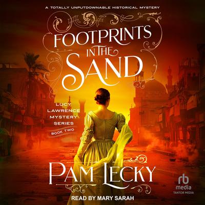 Footprints in the Sand Audiobook, by Pam Lecky