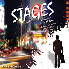 Stages: A Theater Memoir Audiobook, by Albert Poland
