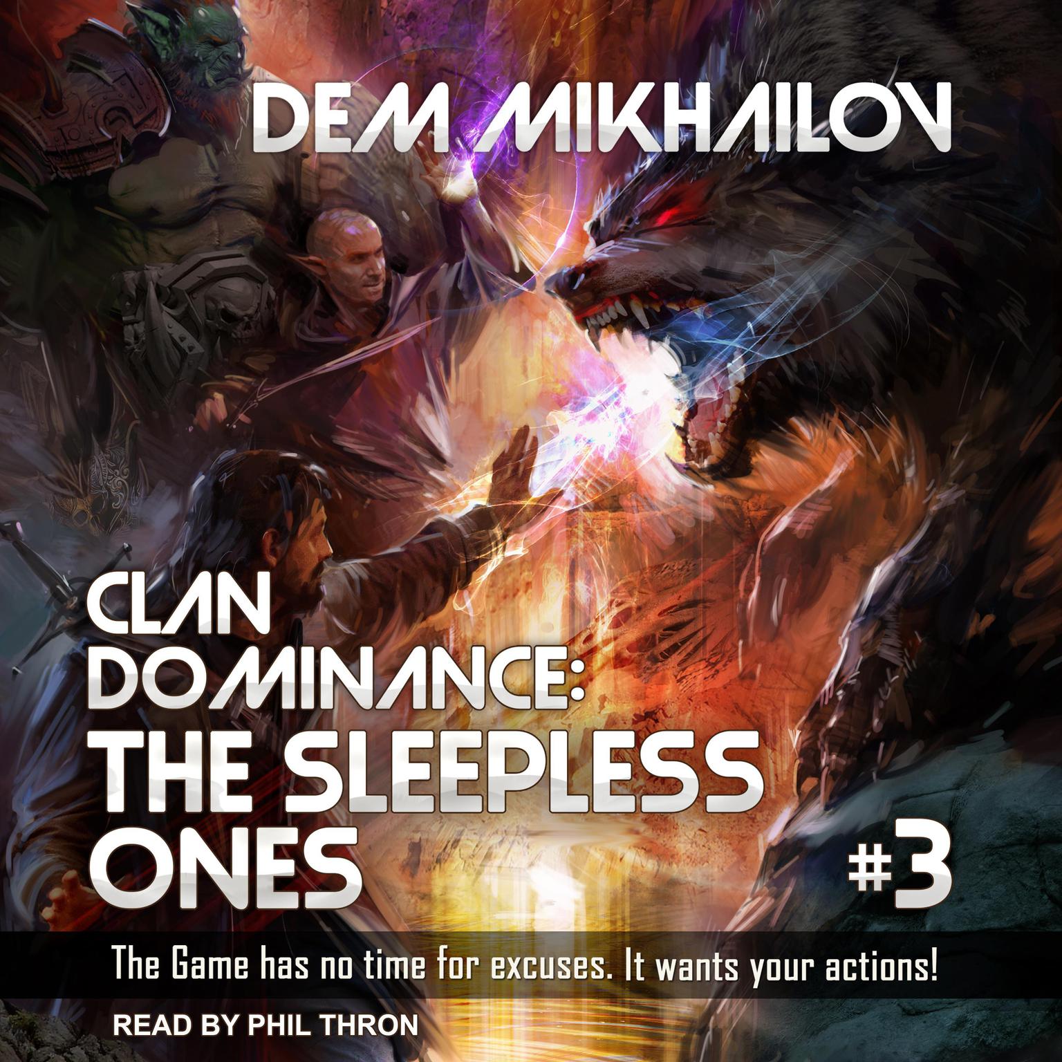 Clan Dominance: The Sleepless Ones #3 Audiobook, by Dem Mikhailov