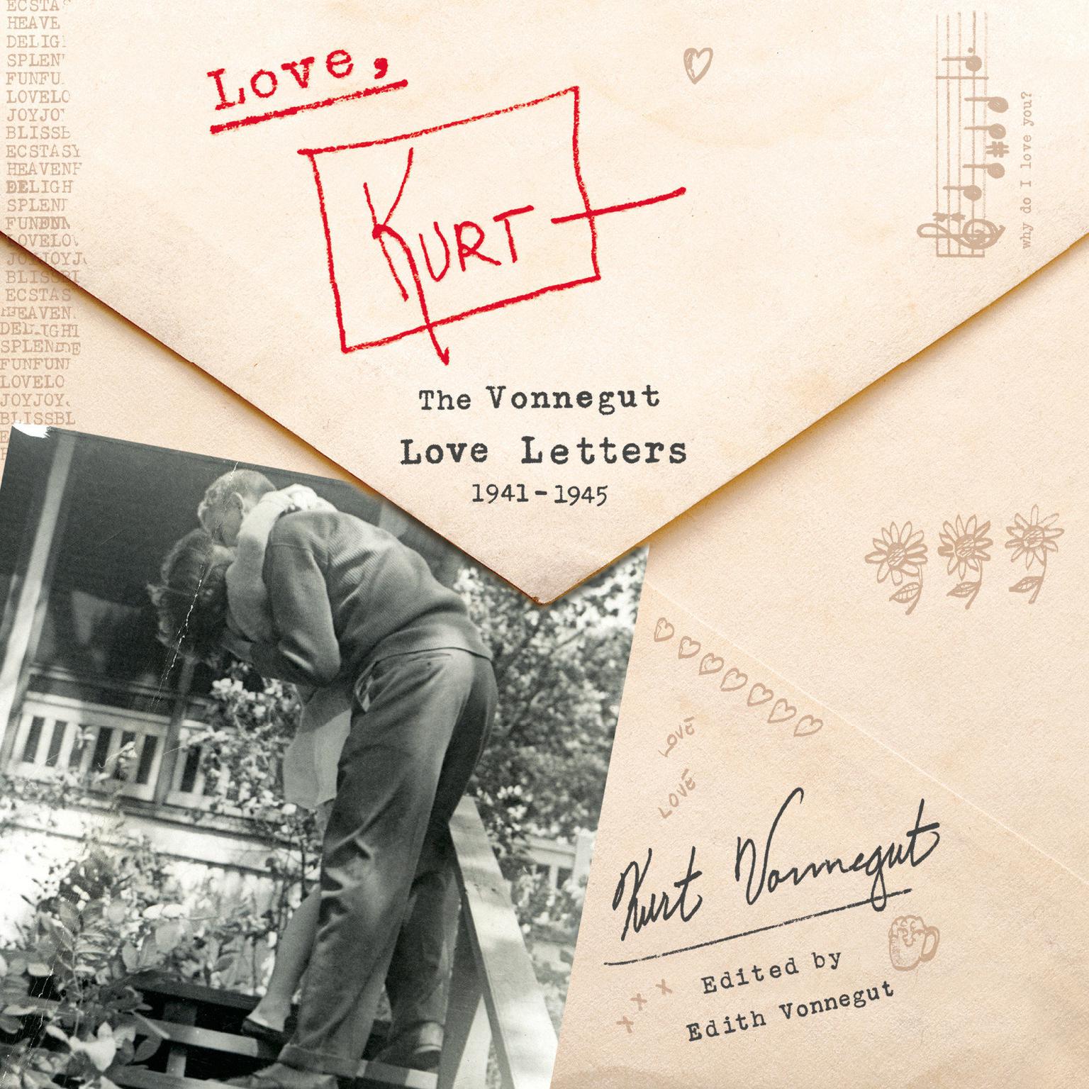 Love, Kurt: The Vonnegut Love Letters, 1941-1945 Audiobook, by Kurt Vonnegut