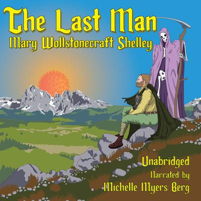 The Last Man Audiobook, by Mary Shelley