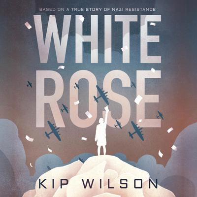White Rose Audiobook, by Kip Wilson