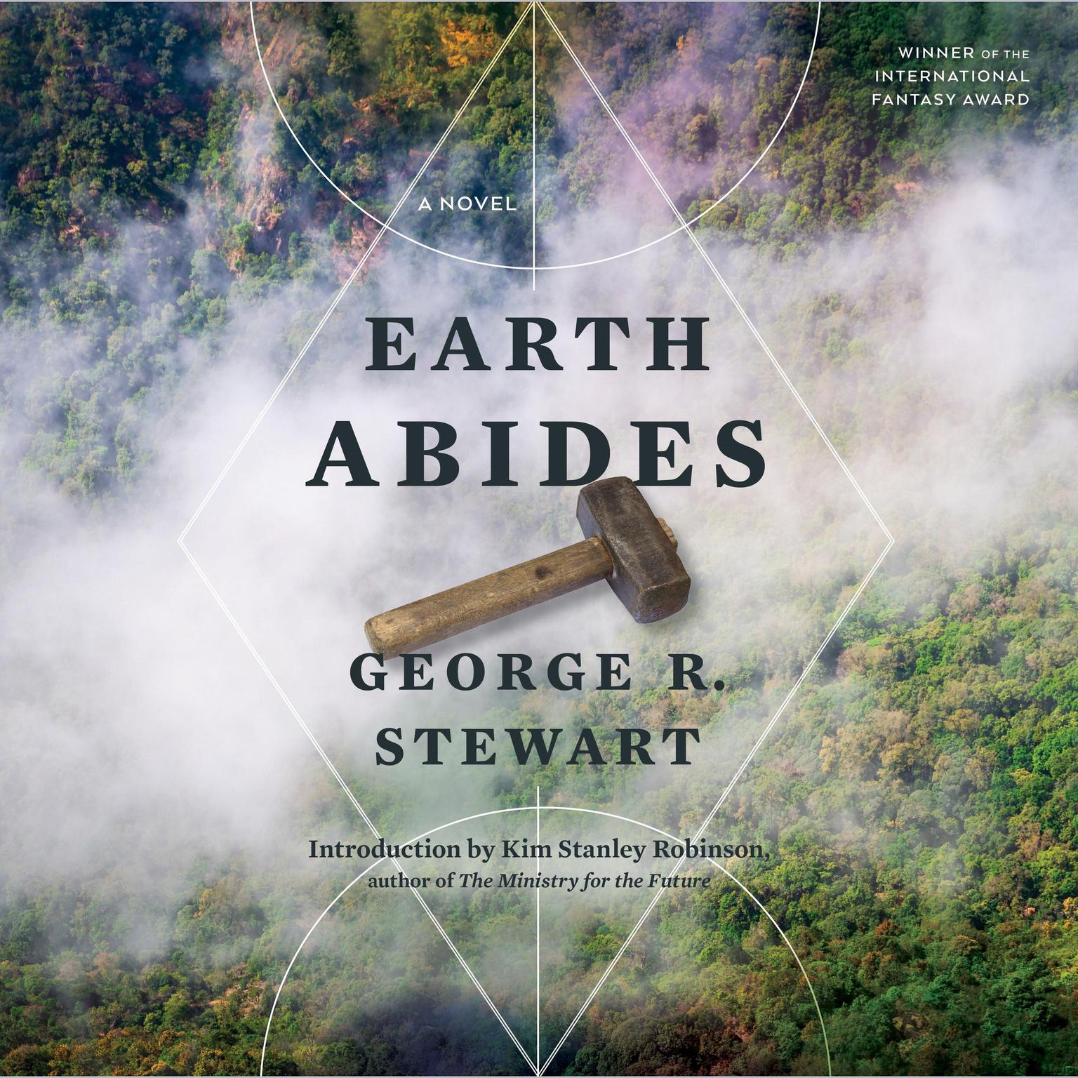 Earth Abides Audiobook, by George R. Stewart