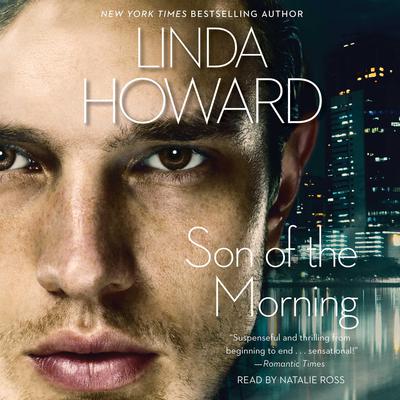 Son of the Morning Audiobook, by Linda Howard