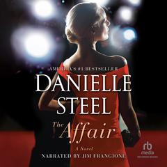 The Affair: A Novel Audiobook, by Danielle Steel