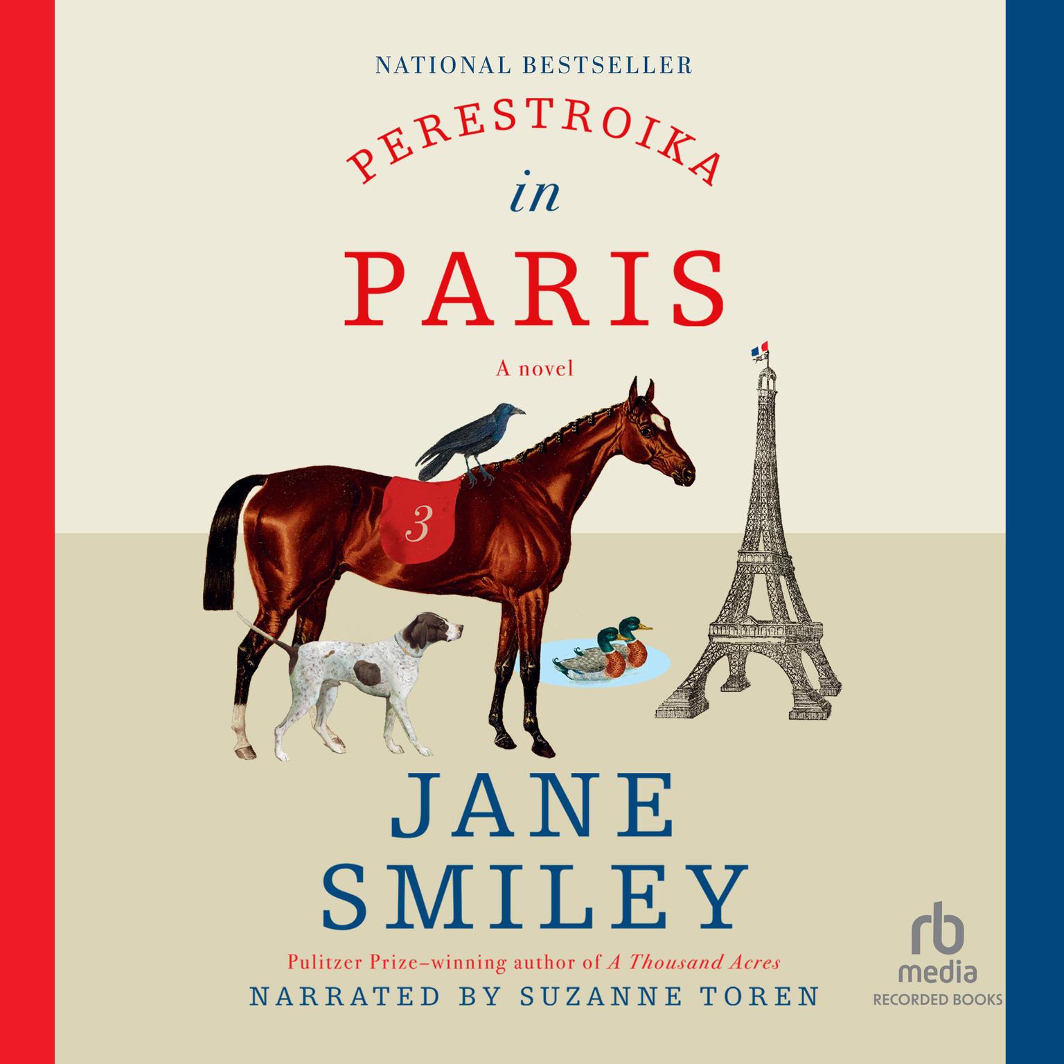Perestroika in Paris Audiobook, by Jane Smiley