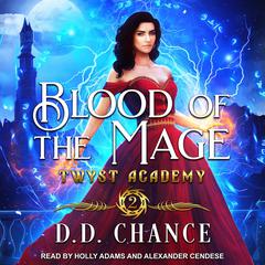 Blood of the Mage Audiobook, by D.D. Chance