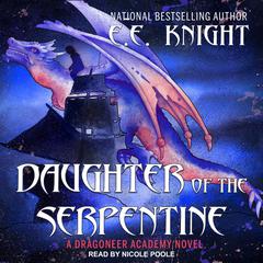 Daughter of the Serpentine Audiobook, by 