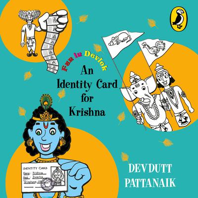 An Identity Card for Krishna Audiobook, by Devdutt Pattanaik