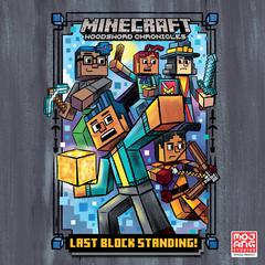 Last Block Standing! (Minecraft Woodsword Chronicles #6) Audiobook, by 