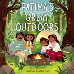 Fatimas Great Outdoors Audiobook, by Ambreen Tariq
