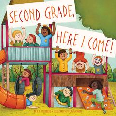 Second Grade, Here I Come! Audiobook, by D.J. Steinberg