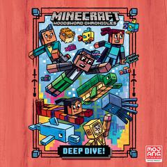 Deep Dive! (Minecraft Woodsword Chronicles #3) Audiobook, by Nick Eliopulos