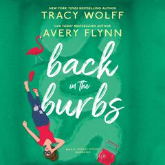 Back in the Burbs Audiobook, by Tracy Wolff