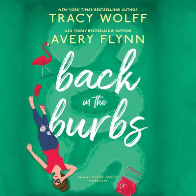Back in the Burbs Audiobook, by Tracy Wolff