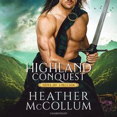 Highland Conquest Audibook, by Heather McCollum