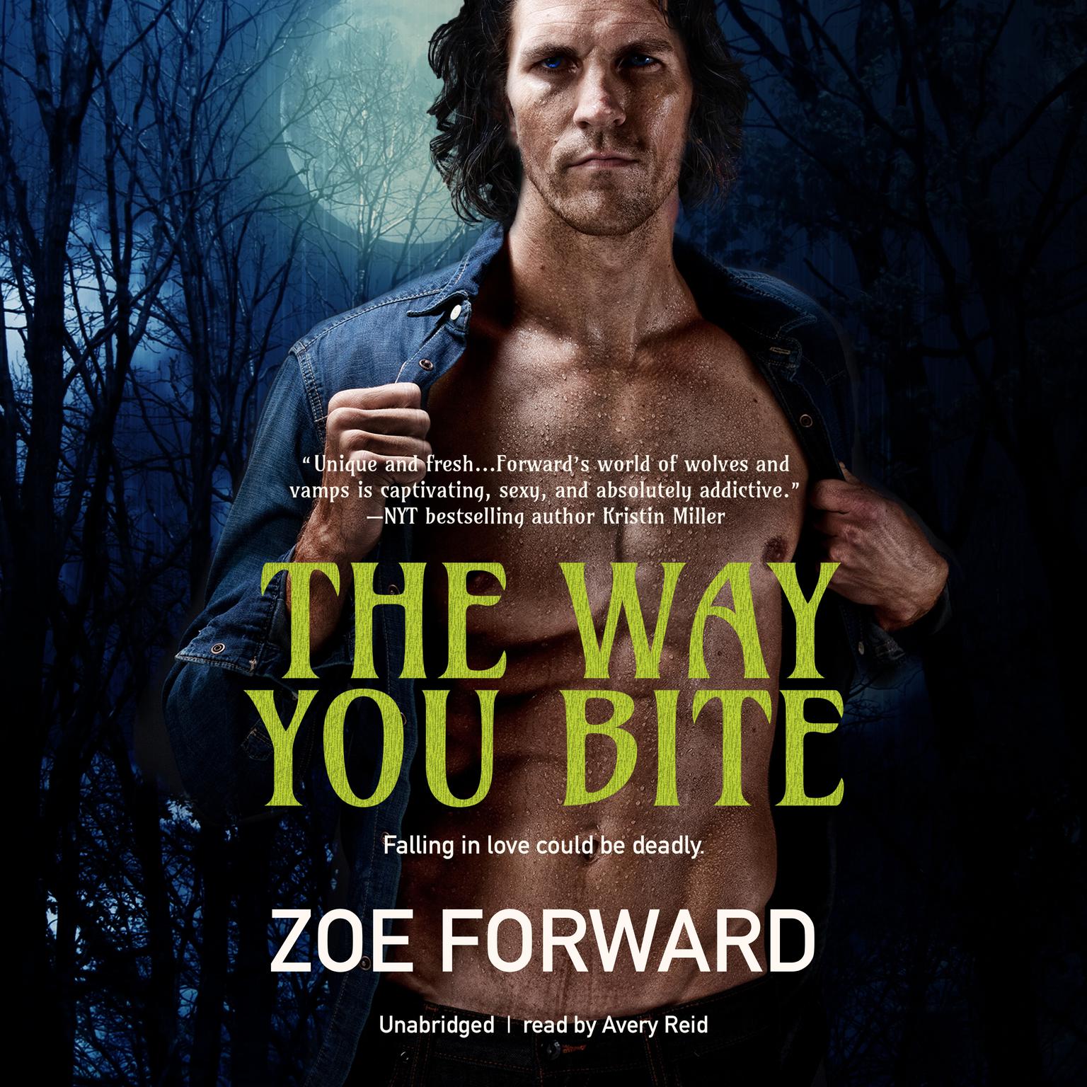 The Way You Bite Audiobook, by Zoe Forward