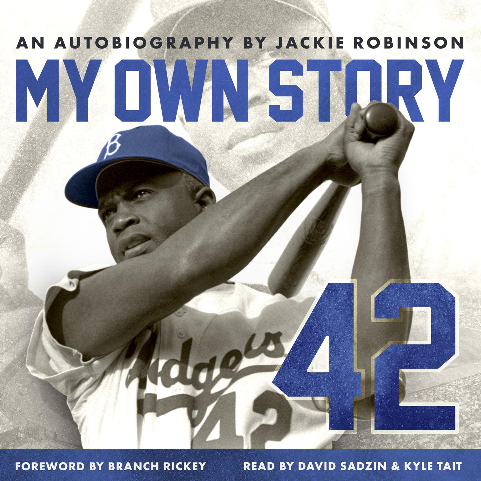 My Own Story Audiobook, by Jackie Robinson