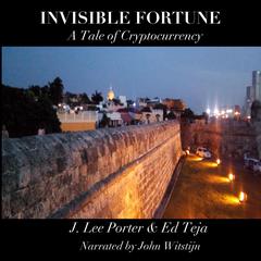 Invisible Fortune Audiobook, by Ed Teja