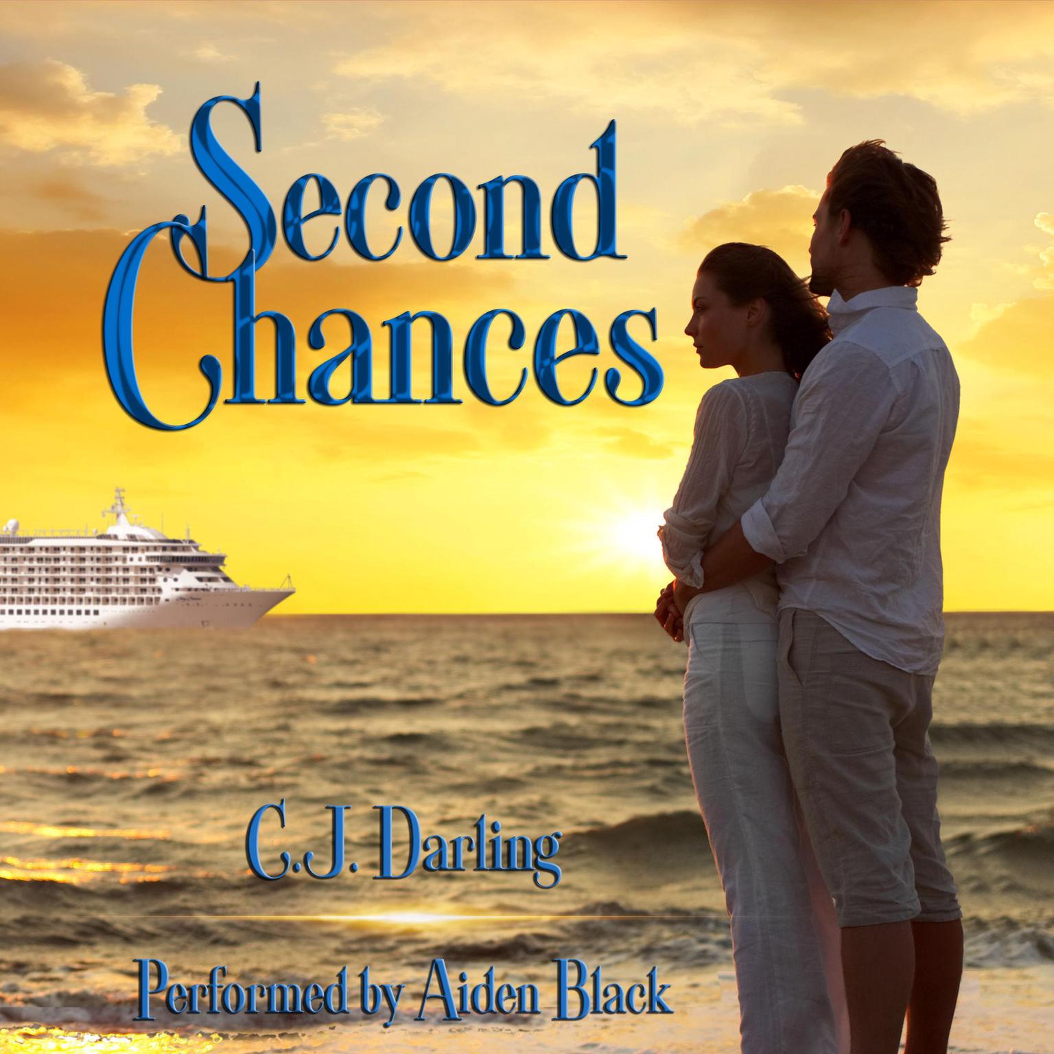 Second Chances Audiobook, by C.J. Darling