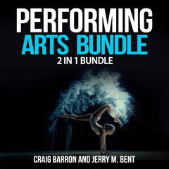 Performing Arts Bundle: 2 in 1 Bundle, Ham Radio, Stand Up Comedy Audiobook, by Craig Barron, Jerry M. Bent