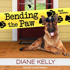 Bending the Paw Audiobook, by Diane Kelly