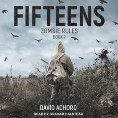 Fifteens Audiobook, by David Achord